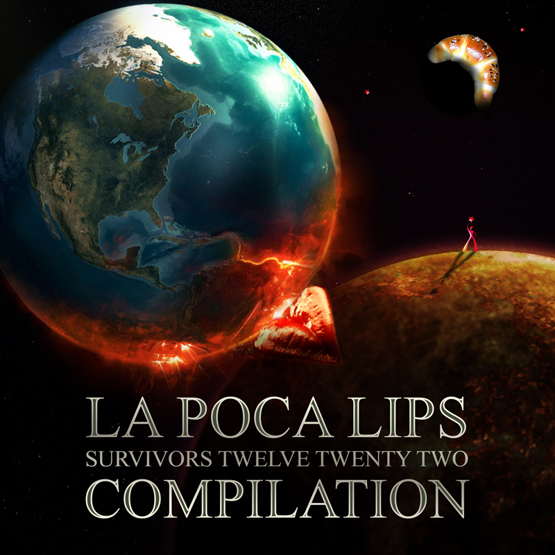 v/a: La Poca Lips - survivors twelve twenty two compilation